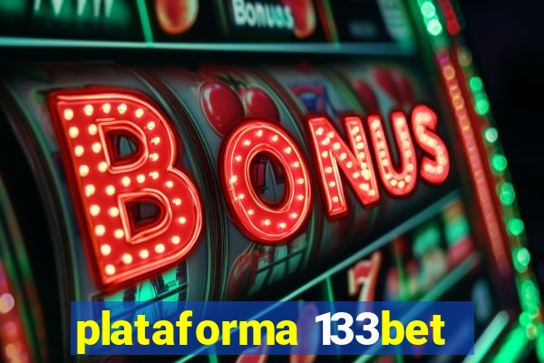 plataforma 133bet